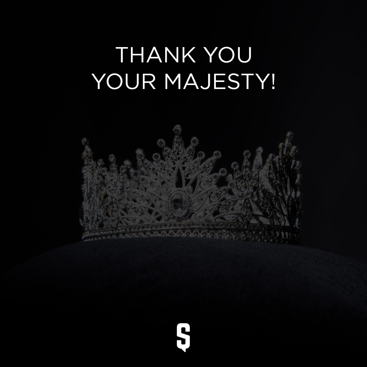 Thank you your majesty!